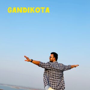 Surendra At Gandikota view point - Instories, slowlifeinstories