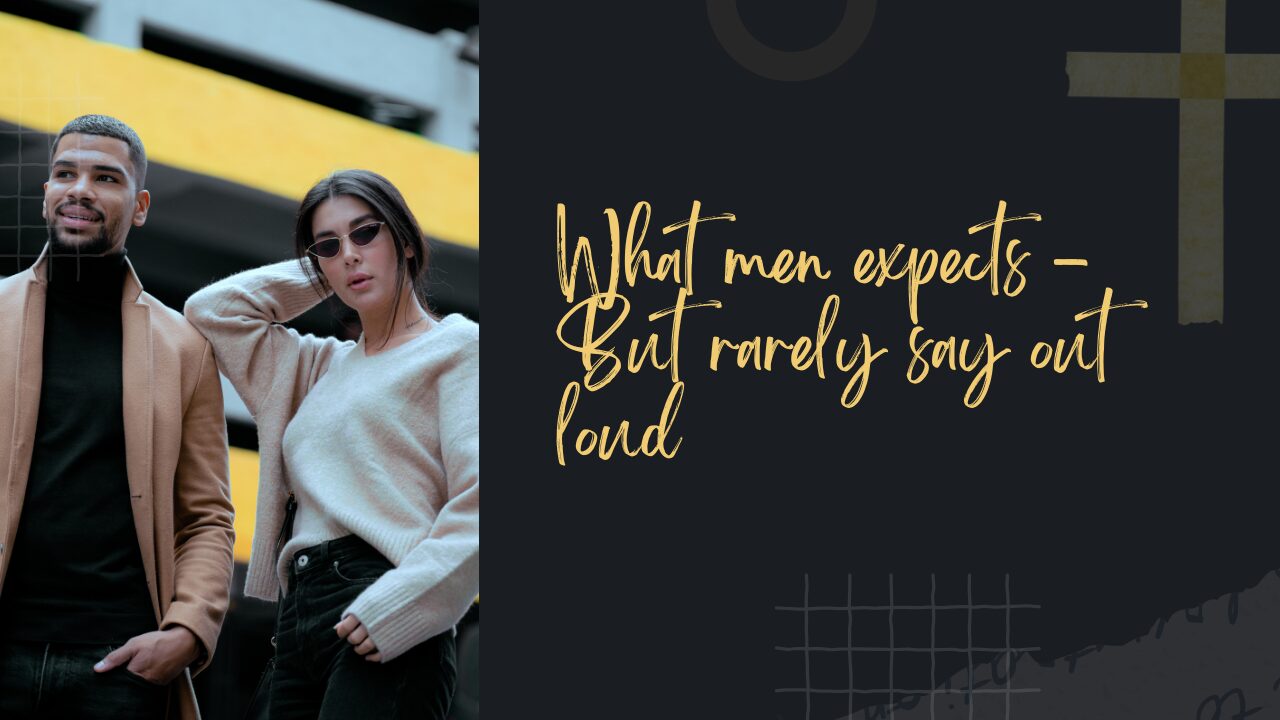 What men expects